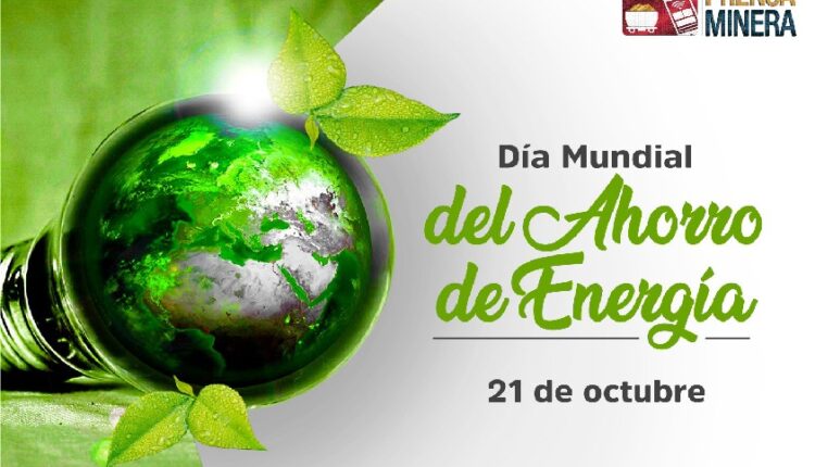 21 de octubre Día Mundial del Ahorro de Energía